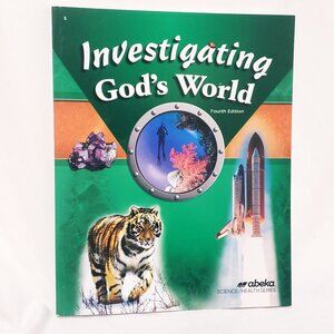 Abeka 5th Grade Investigating God's World Student Text 4th Edition Homeschool
